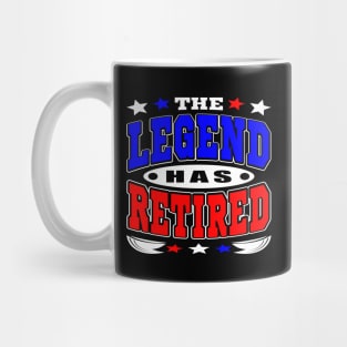 The Legend Has Retired Retirement Text White Blue Red Mug